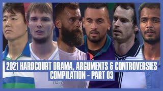 Tennis Hard Court Drama 2021 | Part 03 | I Want My Coffee!