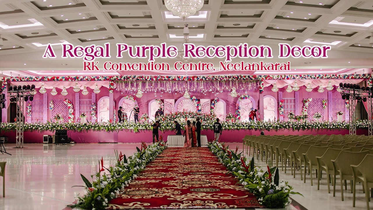 Contemporary Reception Decor | RK Convention Centre | Neelankarai | Chennai