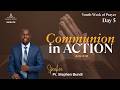 Day 5 Communion In Action Youth Week Of Prayer Pr Stephen Bundi 26 March 2026 Day 5 Communion In Action Youth Week Of Prayer Pr Stephen Bundi 26 March 2026