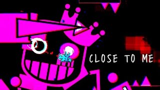 「1440p60」 Close To Me - Geometry Dash x Forsaken