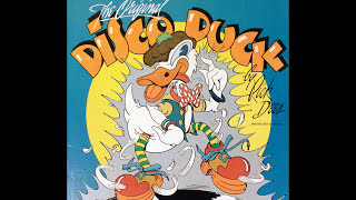 Video thumbnail of "Rick Dees & His Cast Of Idiots ~ Disco Duck 1976 Disco Purrfection Version"