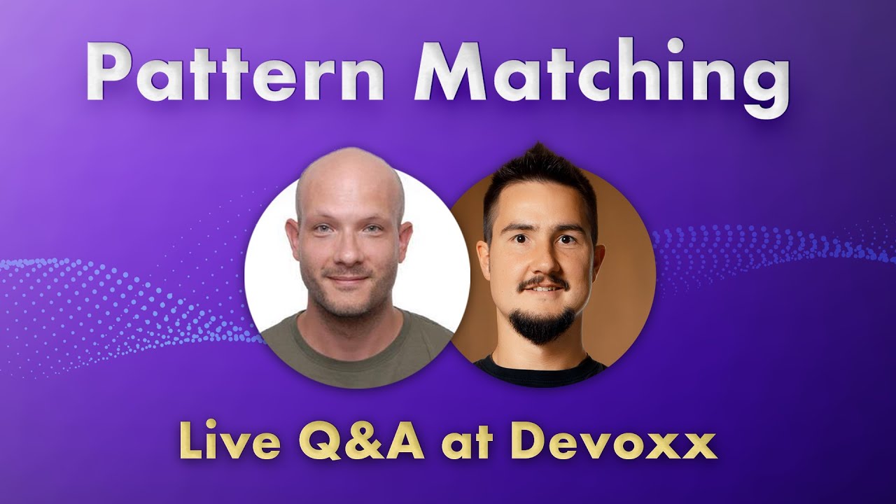 Pattern Matching with Angelos Bimpoudis - Live Q&A at Devoxx BE - YouTube