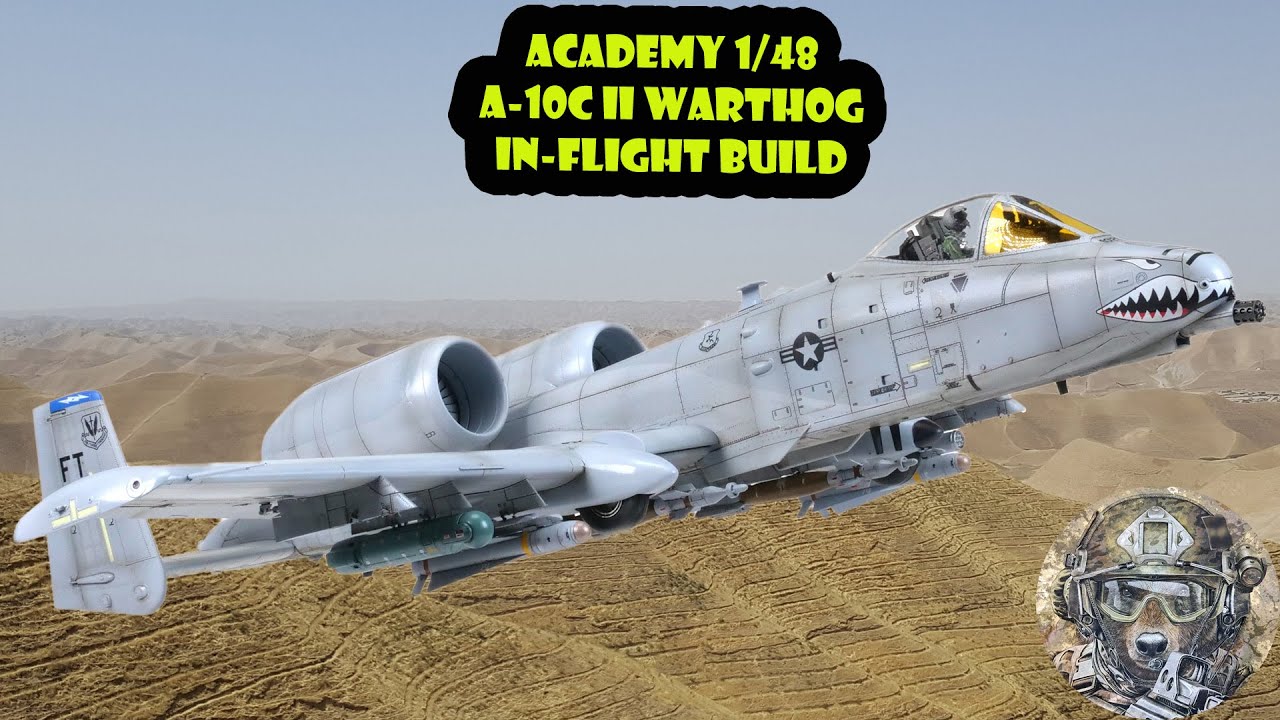 Academy 1/48 A-10 II Warthog Part II FULL BUILD