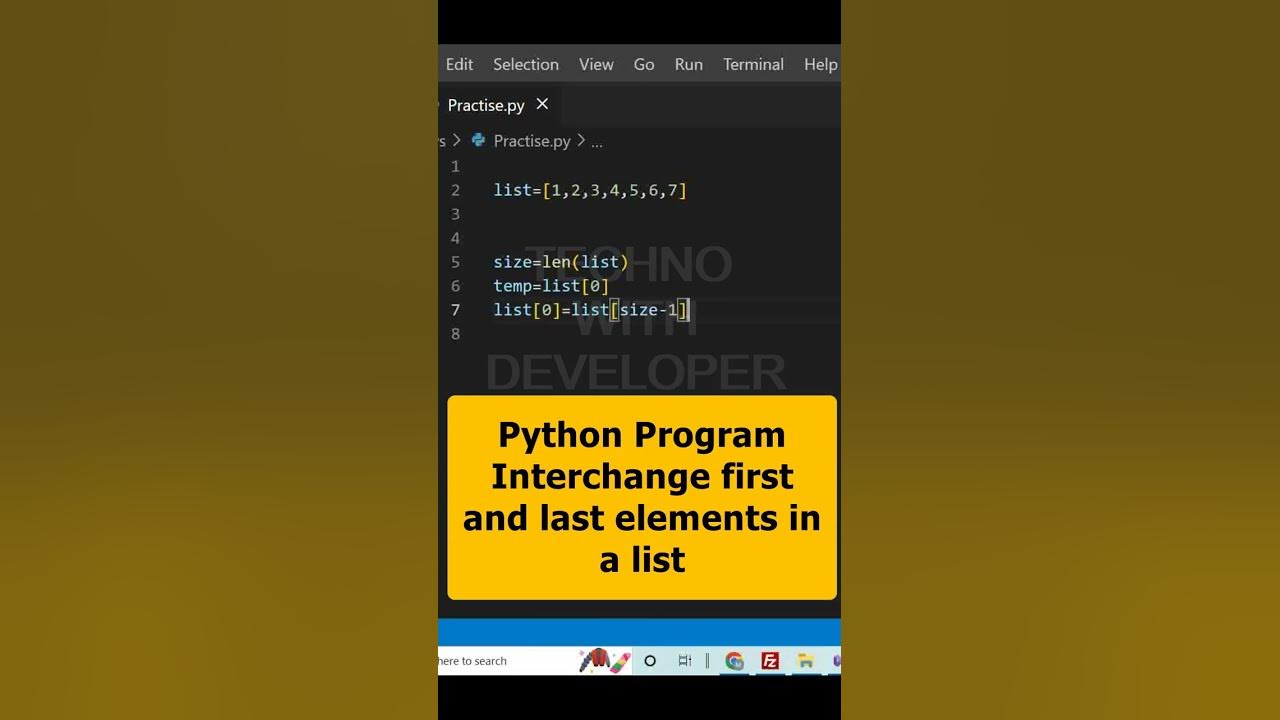 Swap first and last elements in a list Part 10 | Python programming # ...