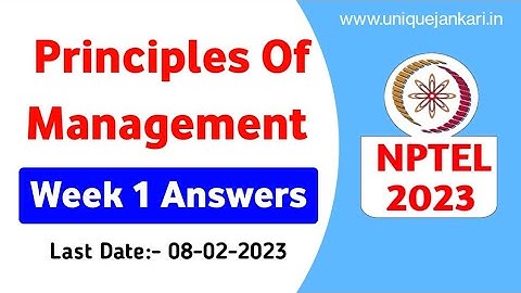 Principles Of Management | Week 1 Answers | NPTEL Assignment Solutions 2023