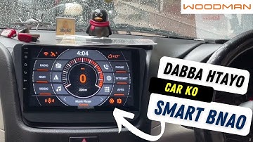 How this boring car turned into feature rich with Android Music Player in WagonR New Woodman Review
