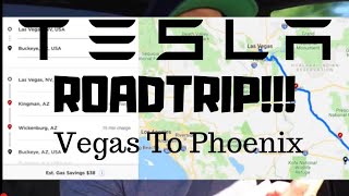 Tesla Roadtrip: Vegas to Phoenix, AZ