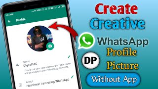 Create Creative DP for WhatsApp || WhatsApp Profile picture Customize || Digital MG screenshot 1