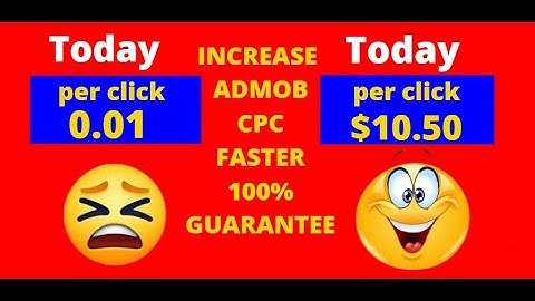 2 Fastest Ways To Increase google Admob Cpc 100% Guarantee Chance (WATCH THIS NOW)