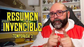 El resumen de la TEMPORADA 2 PARTE 1 de Invencible