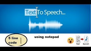 text to speech converter using notepad