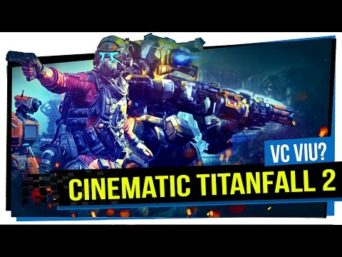 Vídeo: Titanfall 2 Terá Uma Campanha De História 