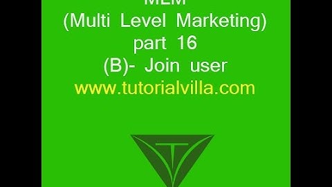 MLM(Multi Level Marketing) website using php part 16(B)- Join user