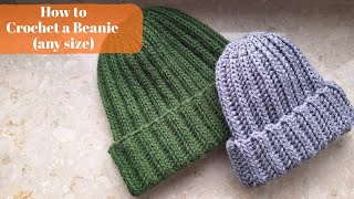 How to crochet a Beanie | Easy Pattern for Any size