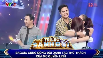 Trí Lực Sánh Đôi | Baggio cùng đồng đội oanh tạc thử thách của MC Quyền Linh