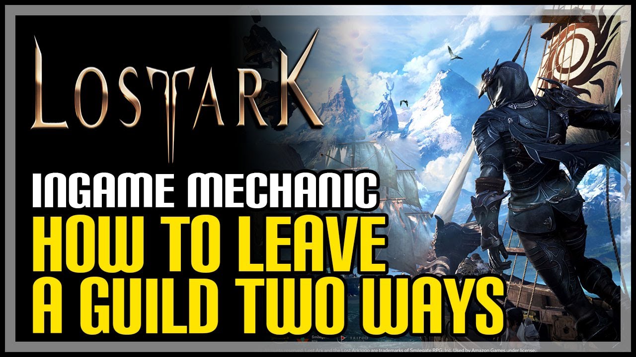 Lost Ark How to Leave Guild YouTube