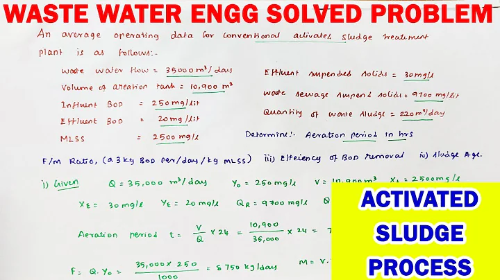 activated sludge process solved problem | ASP Solved Examples | Waste Water Engineering | ASP