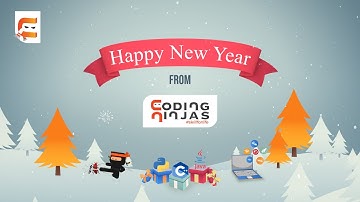 Wishing You All a Very Happy New Year |2021| Coding Ninjas