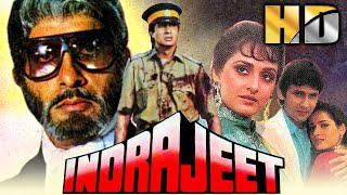 Indrajeet (HD) - Bollywood Superhit Action Movie | Amitabh Bachchan, Jaya Prada, Kumar Gaurav