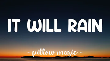It Will Rain - Bruno Mars (Lyrics) 🎵