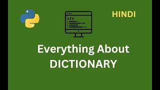 Dictionary in One Video for Beginners | Python | Explained in Hindi