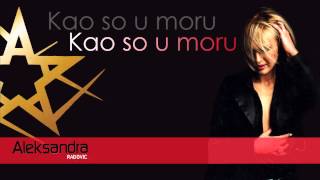 Aleksandra Radovic - Kao so u moru - (Audio 2003) chords