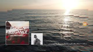 [Royalty-free | No copyright] Unconditionally - Broken Elegance