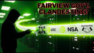 Unveiling FAIRVIEW | The Surveillance Program the Government Doesn't Want You to Know!