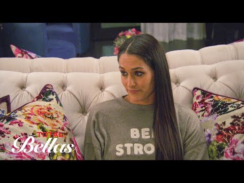 The Bella Twins have a heart-to-heart about breakups and wrestling: Total Bellas, June 10, 2018