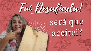 DIY | QUADRO FARMHOUSE | FUI DESAFIADA!