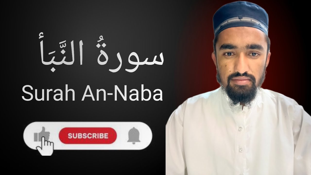 Surah An-Naba | Full Surah | Beautiful Quran Recitation | Qari Sajid Ul Asim