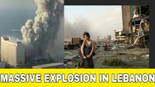 Video Footage Shows Moment of Massive explosion in Beirut