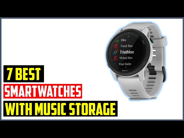 ✅ Top 7 BEST SMARTWATCHES WITH MUSIC STORAGE FOR RUNNING AND OTHER ACTIVITIES in 2022 amazon class=