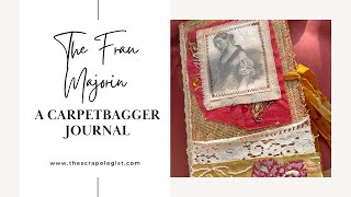 A Flip Through of my Latest Carpetbagger Junk Journal!