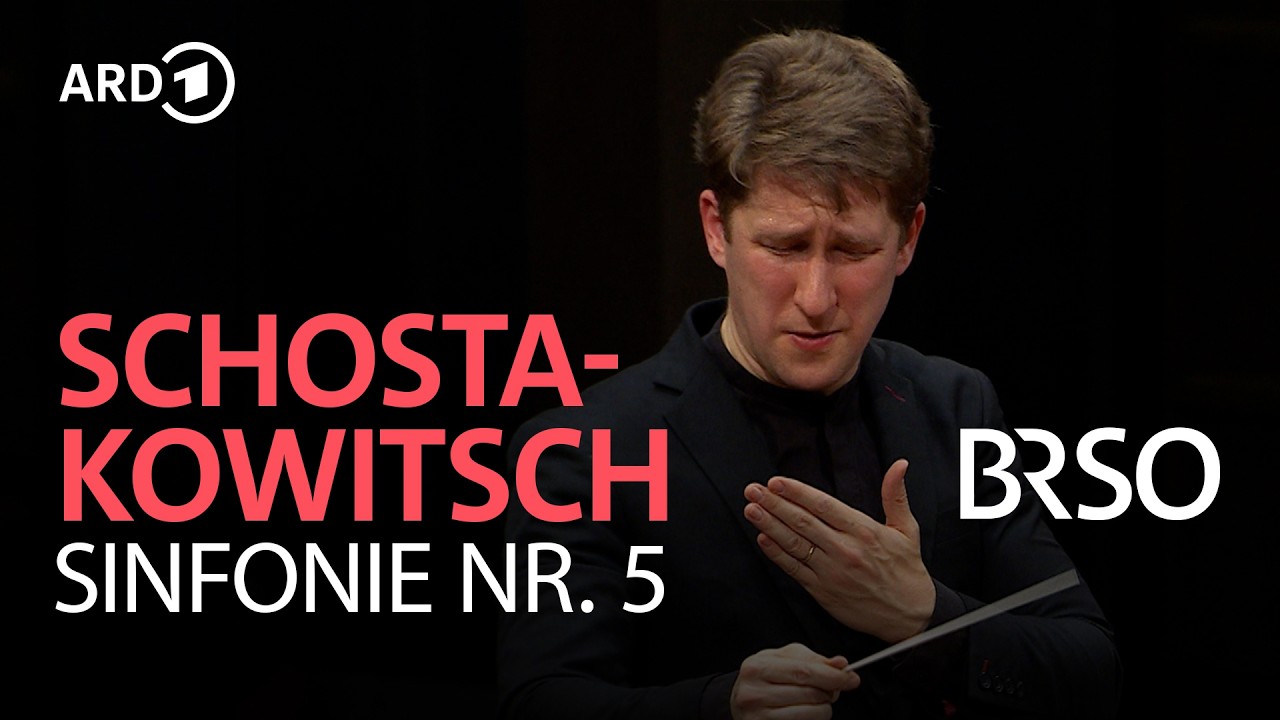 Schostakowitsch – Symphonie Nr. 5 | Joshua Weilerstein | BRSO
