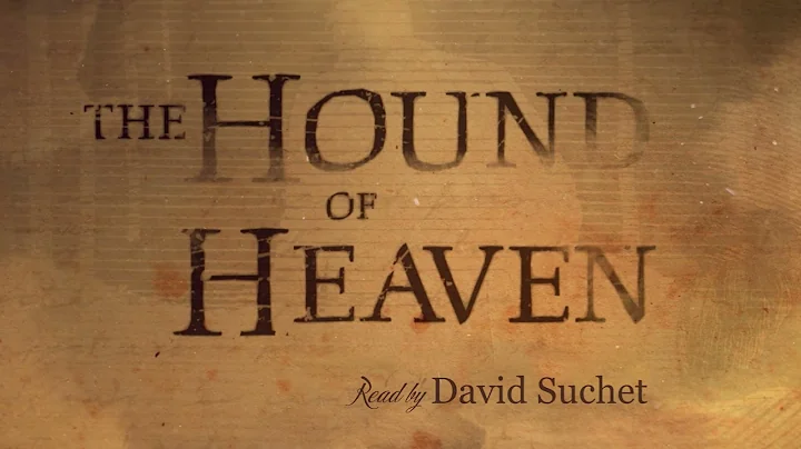 Sir David Suchet reading The Hound of Heaven by Fr...