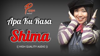 APA KU RASA - SHIMA (HIGH QUALITY AUDIO) WITH LYRIC |  LAGU WANITA 90AN