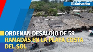 Alcaldía ordena desalojo de 59 ramadas de la playa Costa del Sol