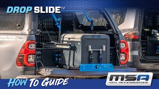 MSA 4X4 Drop Slide™  How To Guide