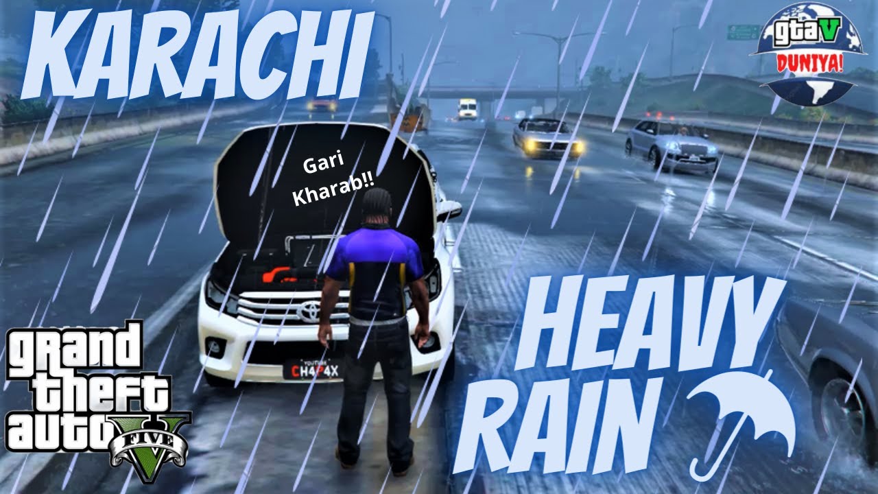 Heavy Rain in Karachi Gta V | Heavy Rainfall Rain Today | Thunderstorm⛈ | Real Life Mods Gta 5