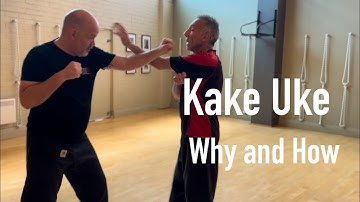 Kake uke or Hiki uke: Why and How