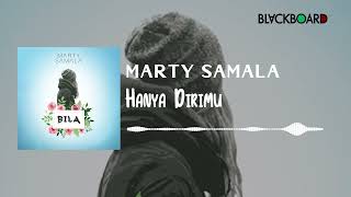 Marty Samala - Hanya Dirimu