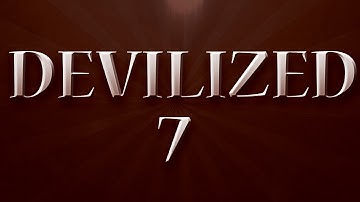 DEVILIZED #7