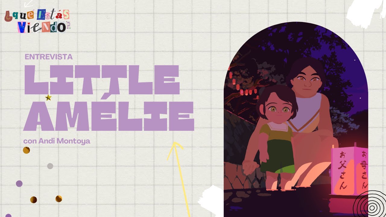 Little Amélie: Entrevista a la película más tierna del Oscar | ¿Qué estás viendo? #adnnoticiasradio