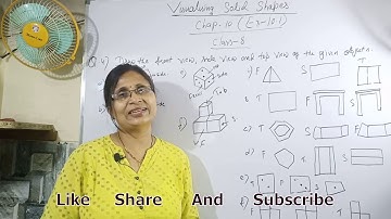 Class 8 || Ch-10 || Visualizing Solid Shapes | Ex 10.1 | Q No.- 4 | NCERT | Math