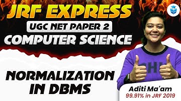 UGC NET Computer Science 2024 | Normalization in DBMS by Aditi Mam | JRFAdda