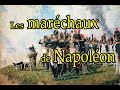 Les marechaux de napoleon mon classement annee napoleon 2021