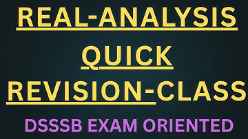 Real analysis complete quick revision #realanalysis #realanalyisquickrevision #dsssbtgtmathplaylist