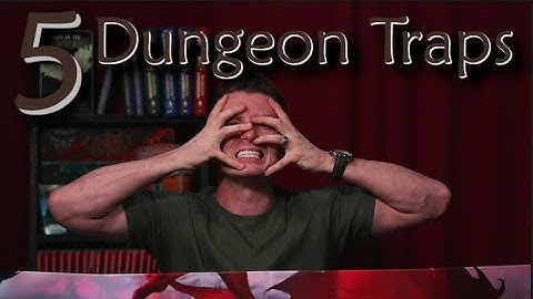 5 Dungeon Traps for D&D and TTRPGS