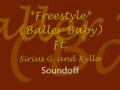 Mad Ark Click ft. Sirius G &amp; Kylla &quot;Old Freestyle&quot; (Baller Baby) 16yrs old